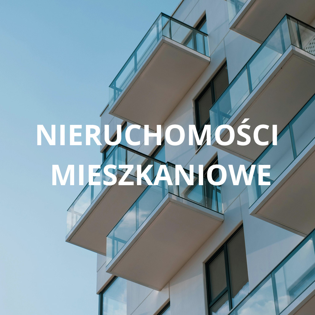 nieruchomości mieszkaniowe